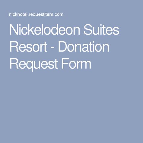 Nickelodeon Suites Resort - Donation Request Form Hockey Fundraiser, Nonprofit Ideas, Fundraiser Bake Sale, Jubilee Ideas, Silent Auction Donations, Silent Auction Fundraiser, Tricky Tray, Auction Donations, Nonprofit Startup