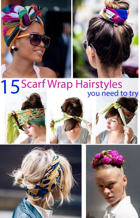 15 Scarf Wrap Hairstyles You Need to Try | What to wear - Fashion Blog Scarf Updo, Head Scarf Tutorial, Roll Hairstyle, Hair Wrap Scarf, Silk Scarf Hair, Hair Scarf Styles, Head Scarf Styles, Hair Summer, Curly Girl Hairstyles