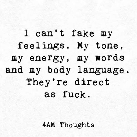 Energy Quotes, My Energy, My Feelings, Reality Check, Body Language, Inspirational Quotes Motivation, I Cant, Just Me, Growing Up