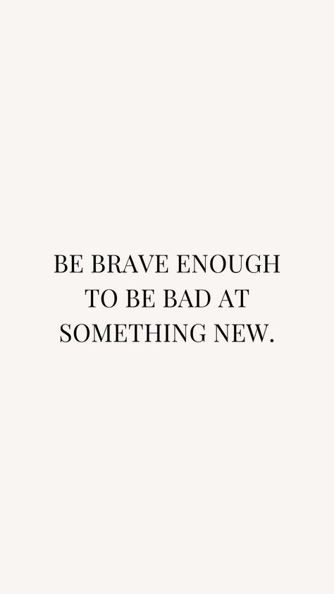 Bad Dreams Quotes, Something New Quotes, Dream Motivation Quotes, Grind Quotes, Quotes Empowering, Business Woman Quotes, Brave Quotes, Personal Growth Motivation, Brave Enough