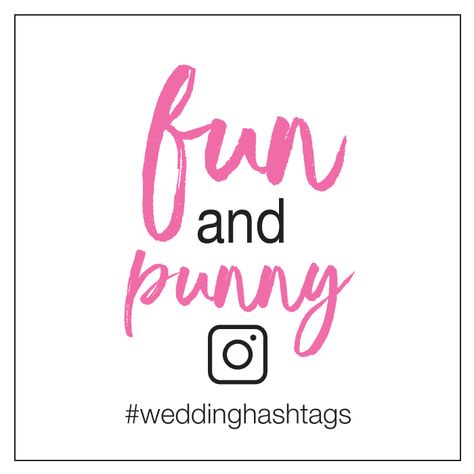 Hashtag For Wedding, Cute Wedding Hashtags, Funny Wedding Hashtags, Bachelorette Hashtags, Engagement Hashtags, Wedding Hashtag Generator, Wedding Puns, Wedding Phrases, Hashtag Ideas