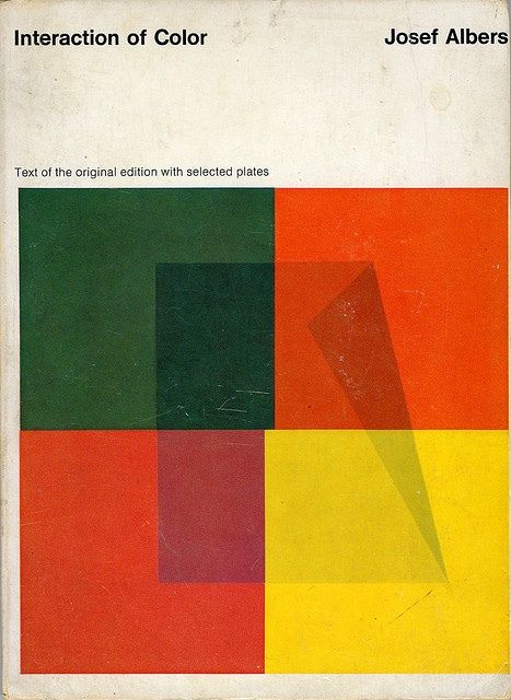 Interaction of Color Joseph Albers via Flickr Interaction Of Color, Joseph Albers, Anni Albers, Franz Kline, Vintage Book Cover, Robert Motherwell, Graphic Design Collection, Victor Vasarely, Best Book Covers