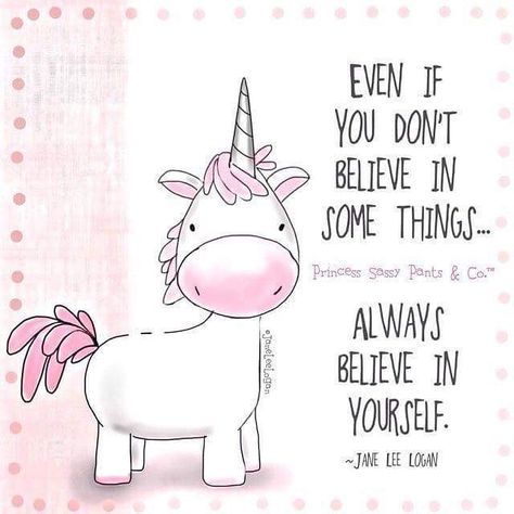 Believe in yo self #belief #believeinyourself #believe #selfconfidence #selflove #love #unicorns I Am A Unicorn, Unicorn Quotes, Unicorn Life, Real Unicorn, Unicorns And Mermaids, Unicorn And Glitter, Sassy Pants, Unicorn Art, Unicorn Rainbow