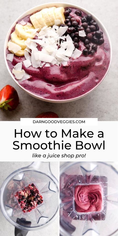 How to Make a Smoothie Bowl - an easy guide to make juice-shop worthy smoothie bowls at home in four simple steps! Customize it with your fruit and toppings of choice! Acai Berry Smoothie, Smoothie Bowl Vegan, Blueberry Smoothie Bowl, Berry Smoothie Bowl, Gluten Free Smoothie, Smoothies Vegan, Vegan Smoothie Bowl, Breakfast Smoothie Bowl, Banana Smoothie Bowl