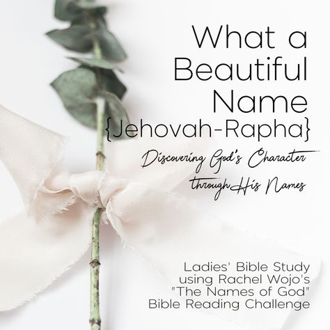 Jehovah Rapha My Healer, Bible Writing, Jehovah Rapha, The Names Of God, What A Beautiful Name, Justified By Faith, Beautiful Name, Writing Plan, Bible Challenge