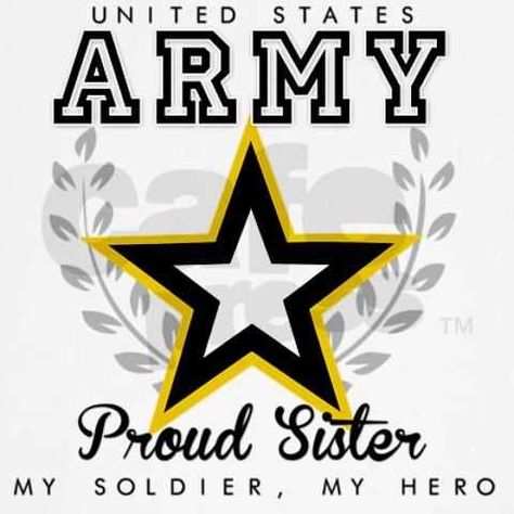 Army Sister Quotes, Military Send Off Party Ideas, Marine Sister, Army Sister, I Love My Brother, Army Family, Army Reserve, Military Quotes, Army National Guard