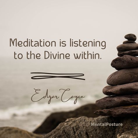 Meditation is listening to the Divine within.  - Edgar Cayce Edgar Cayce Quotes, Divine Oneness, Edgar Cayce, Gratitude Affirmations, Meditation Quotes, Logical Thinking, The Divine, Feng Shui, Gratitude