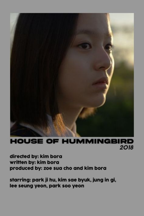 House Of Hummingbird Movie, House Of Hummingbird, Park Soo Yeon, Movie List, Movie Poster, Movies To Watch, Kdrama, Drama, Film