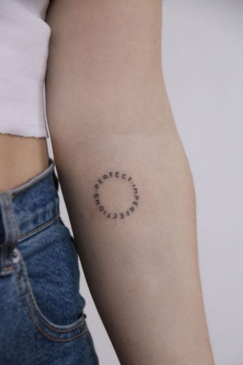 Circle Word Tattoo Design, Circular Word Tattoo, Word Circle Tattoo, Circle Words Tattoo, Circle Shaped Tattoos, Circle Date Tattoo, Imperfect Circle Tattoo, Imperfections Tattoo, Circle Text Tattoo