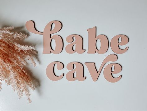 Boho babe cave playroom decor girls room decor sisters room decor minimalist decor girls playroom babe cave room Sister Room Decor, Babe Cave Sign, Sisters Bedroom, Glowforge Ideas, Boho Fonts, Girls Playroom, Babe Cave, Bedroom Signs, Word Signs