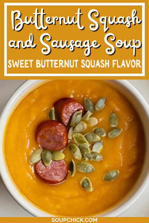 Butternut Squash And Sausage Soup Recipe Squash And Sausage Soup, Butternut Squash And Sausage, Creamy Butternut Squash Soup, Sausage Soup Recipes, Creamy Butternut Squash, Italian Chicken Sausage, Baked Squash, Pureed Soup, Toasted Pumpkin Seeds