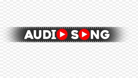 Audio Song Logo, Audio Video Logo, Audio Song Png, Song Poster Background, Audio Logo Design, Banner Editing Png, Song Logo, Meena Geet, Song Png