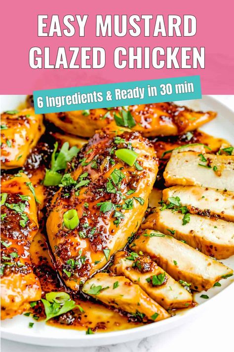 This Mustard-Glazed Chicken is tender, juicy chicken coated in a sweet and tangy mustard glaze that even the pickiest eaters will love! It's incredibly easy to prepare with just six simple ingredients and comes together in one skillet. Plus, it’s a versatile dish that pairs well with almost anything, making it a surefire hit that you'll want to make again and again! Eggless Dinner, Mustard Glazed Chicken, Mustard Chicken Recipes, What Is For Dinner, Grainy Mustard, Eggless Recipes, Quick Dishes, One Skillet, Honey Mustard Chicken