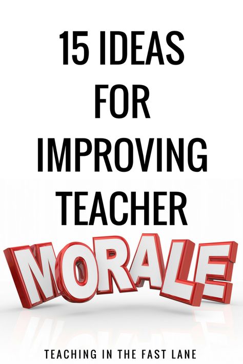 15 ways to improve teacher morale. Faculty Fun Ideas, Plc Ideas Teachers Schools, Team Building For Teachers Staff Morale, Moral Boosters For Teachers, Lead Teacher Ideas, Teacher Encouragement Gifts, Teacher Motivation Ideas, Teacher Recognition Ideas, Team Building For Teachers