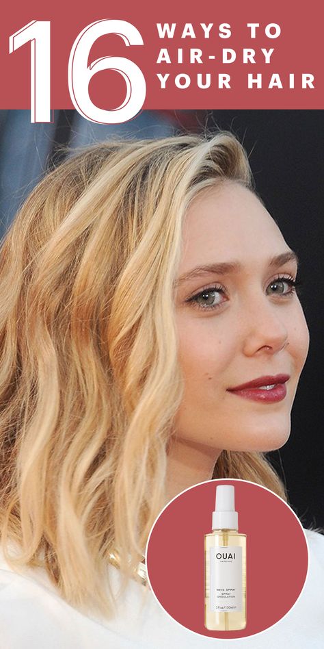 16 Ways to Air-Dry Your Hair (No Matter Your Hair Type) - Elizabeth Olsen's Ropy Waves: To give her roots some volume, Townsend sprays them with a root lifting spray, and then quickly blow-dries them. #elizabetholsen #volumizer #waves #volume #hairtype #lob Air Dry Shag Hair, No Blow Dry Hairstyles, Air Dry Haircut, Root Volume, Short Hair Waves, Dry Curly Hair, Wavy Lob, Everyday Hair, Blow Dry Hair