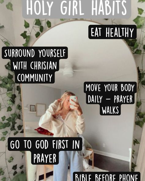 Holy Girl Habits #pinterest - Bible before Phone: spend 1 hour with Jesus reading your Bible - start a devotional - move your body DAILY! Workout, classes, walking! - community!! Surround yourself with good friends - eat healthy, fuel your body - PRAYER! Go to God first! Follow my Pinterest: gabutler10 Instagram: honestly.peace #prayer #motivationalquotes #habits #routine #holygirl #community #mirrorselfie #jesus #christian #goals Reading Your Bible, Habits Routine, Peace Prayer, Holy Girl, Workout Classes, Godly Life, Bible Reading Plan, Move Your Body, My Pinterest