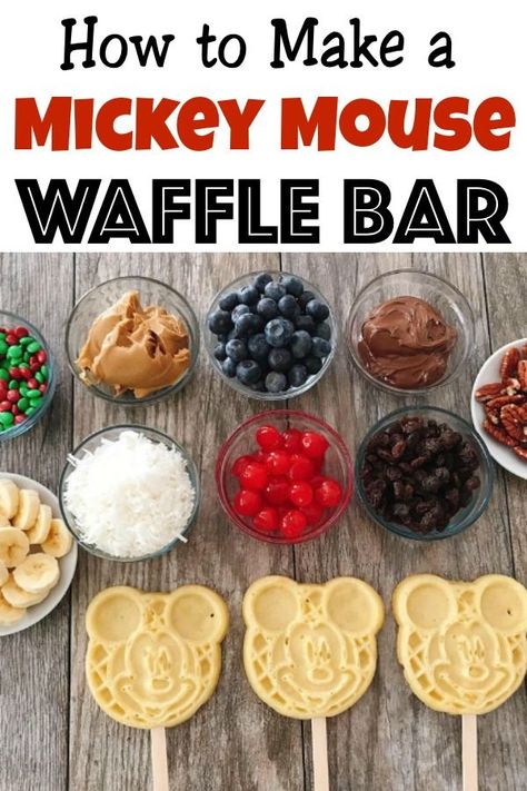 Waffle Bar Toppings, Waffle Bar Ideas, Disney Breakfast, Waffle Pops, Waffle Bar, Disney Snacks, Nutritious Breakfast, Waffle Recipes, Bar Ideas