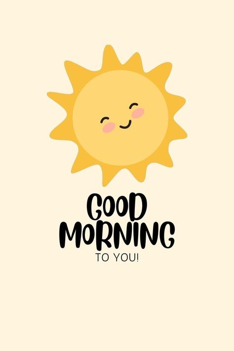 Sweet Good Morning Images, Good Morning Sweetheart Quotes, Cute Good Morning Images, Good Morning Flowers Pictures, Cute Good Morning Quotes, Good Morning Cards, Good Morning Funny, Good Night Greetings, Cute Good Morning