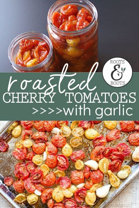 Freezing Cherry Tomatoes, Easy Tomato Recipes, Grape Tomato Recipes, Canning Cherry Tomatoes, Roasted Grape Tomatoes, Preserving Tomatoes, Harvest Garden, Tomato Dishes, Cherry Tomato Sauce