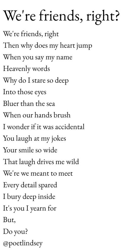 Impossible Love Poems, Poems About People You Love, Poems About Being In Love With Your Best Friend, Expressing Feelings Poems, Poems To Ask Someone Out, Long Poems About Love, Poems About Liking Someone You Cant Have, Long Poems About Unrequited Love, Love Poems For Best Friend