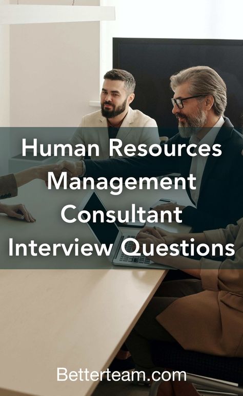 Top 5 human resources management consultant interview questions with detailed tips for both hiring managers and candidates. Typical Interview Questions, Manager Skills, Hr Career, Workplace Conflict, Human Resources Management, Job Titles, Management Consultant, Job Description Template, Employee Retention