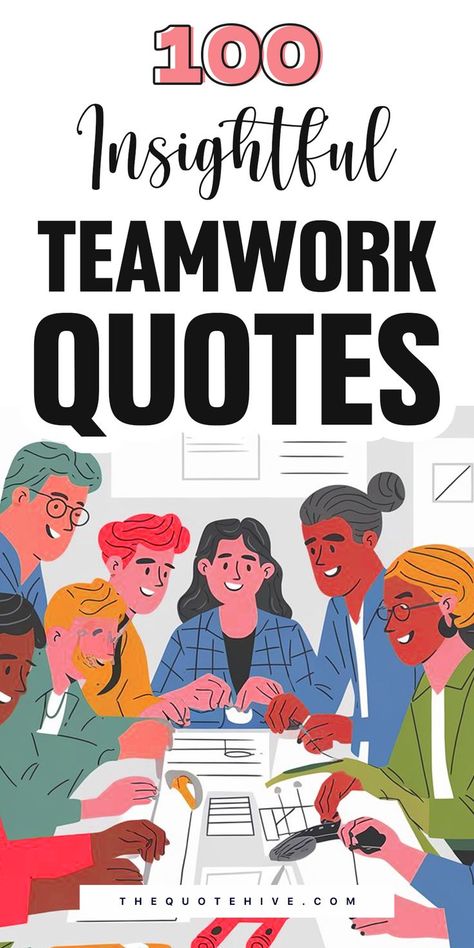 100 Best Teamwork Quotes Team Quotes Teamwork, Business Rules Quotes, Teamwork Quotes Motivational, Inspirational Teamwork Quotes, Small Business Owner Quotes, Unity Quotes, Business Owner Quote, Team Motivational Quotes, Innovation Quotes