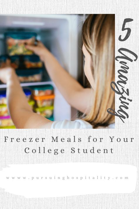 5 Amazing Freezer Meals for your College Students Easy ideas that will make any college student feel loved. #collegestudents #freezermeals #homeawayfromhome Easy Freezer Meals For College Student, College Freezer Meals Easy Dinners, Make Ahead Meals For College Students, Freezer Meals College Students, College Freezer Meals, Frozen Meals For College Students, Homemade Frozen Meals, Meals That Freeze Well, Student Meals