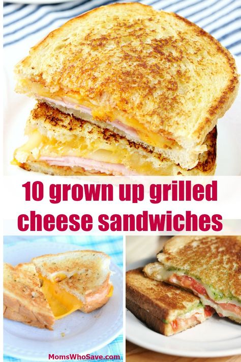 10 Grown-Up Grilled Cheese Sandwiches (You'll Want To Try Them All) | MomsWhoSave.com Different Ways To Make Grilled Cheese, Amazing Sandwiches Recipes, Pineapple Grilled Cheese, Grown Up Grilled Cheese, Fancy Grilled Cheese Recipes, Yummy Grilled Cheese, Pizza Grilled Cheese Sandwich, Fancy Grilled Cheese, Ultimate Grilled Cheese