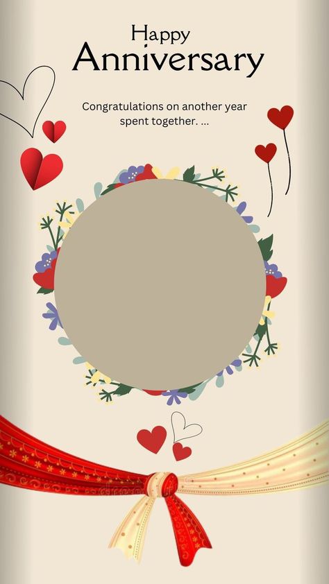 Happy Anniversary Tamplete, Happy Anniversary Templates Instagram Stories, Anniversary Tamplet, Happy Anivasary, Anivasary Wishes, Anniversary Wishes Template, Happy Wedding Anniversary Frame, Anniversary Frame Instagram, Marriage Anniversary Template