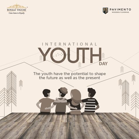 The youth have the potential to shape the future as well as the present International Youth Day..! #PavimentoFloors #Pavimento #Floors #WoodenFloor #Flooring #WoodenFlooring #FlooringLaminate #FlooringIdeas #InternationalYouthDay #International #Youth #Day #YouthDay #YouthDay2019 International Youth Day Poster, International Youth Day, Travel Poster Design, Youth Day, Jewelry Post, Graphic Designing, The Youth, International Day, Creative Ads