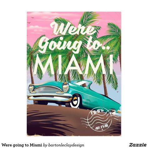 Were going to Miami Postcard Miami Poster, Miami Posters, Vintage Miami, Beach Posters, Miami Art, Postcard Printing, Travel Locations, Vintage Travel Posters, From The Ground Up