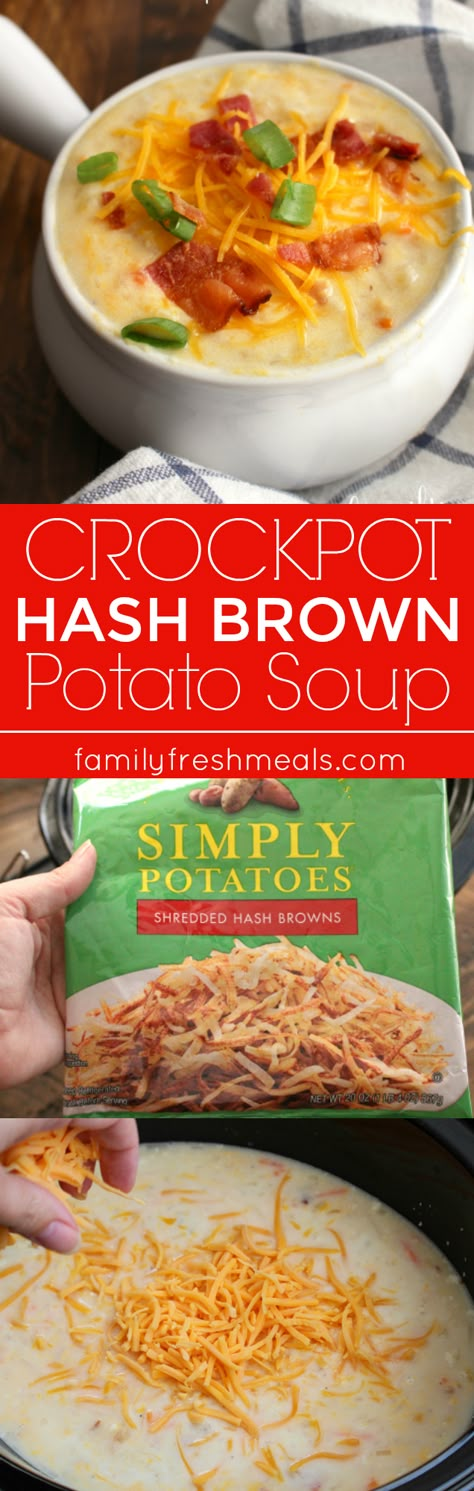 Hash Brown Potato Soup, Crockpot Potatoes, Family Fresh Meals, Crockpot Dishes, Hash Brown, Hash Browns, Crock Pot Soup, Crock Pot Slow Cooker, Think Food