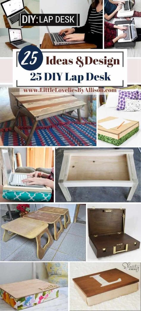 25 DIY Lap Desk Ideas_ Do It Yourself Easily Lap Desk Ideas, Lap Desk Diy, Writing Desk Diy, Diy Lap Desk, Bed Tray Diy, Lap Desk With Storage, Garrison House, Laptop In Bed, Minimalist Products