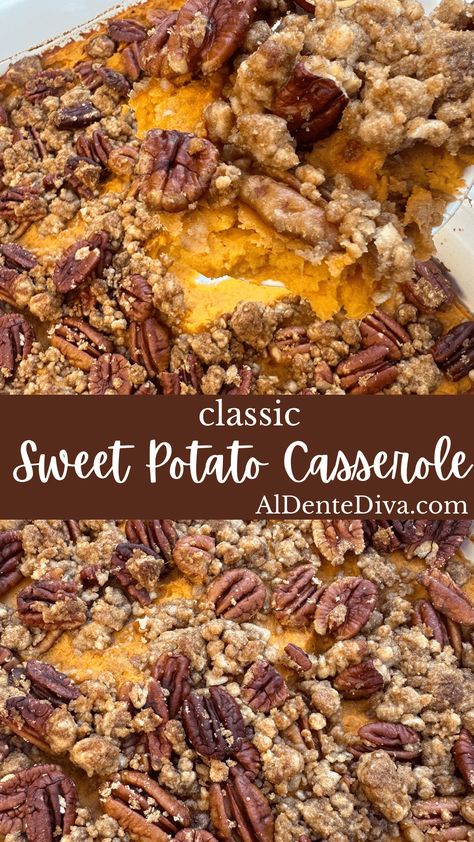 Classic Sweet Potato Casserole Sweet Potato Cassarole, Ruth Chris Sweet Potato Casserole, Sweet Potatoes Casserole, Sweet Potato Casserole With Pecans, Paleo Sweet Potato Casserole, Sweet Potato Casserole Crock Pot, Yam Casserole, Baked Sweet Potato Casserole, Sweet Potato Puree