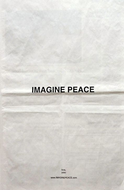 Imagine peace #peace #kindness Inspiring Tattoos, Quotes For Motivation, Inspo Quotes, Yoko Ono, Inspirational Quotes For Women, Motivational Quotes For Working Out, Quotes For Success, Quotes For Women, Motivational Quotes For Success