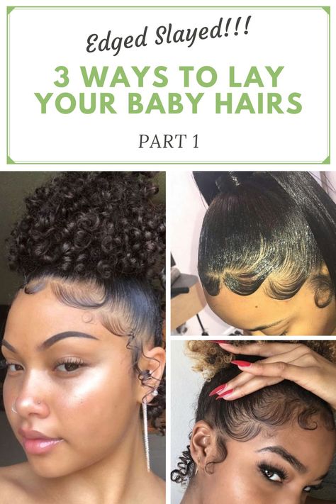 How To Lay Baby Hair Edges, How To Style Edges, How To Lay Edges Hair Step By Step, How To Do Your Edges, Cute Hairstyles With Edges, Peinados Con Baby Hair, How To Do Edges, How To Lay Edges, Laying Edges