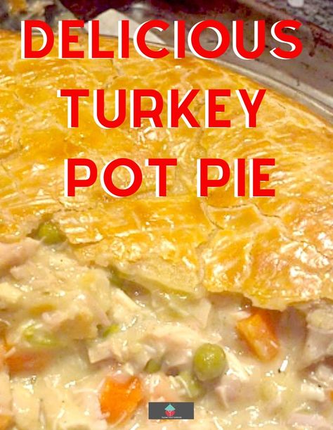 DELICIOUS Turkey Pot Pie, Look at that pie crust! I would also make this using chicken and ham together (great combo!) Oh my! Plus perfect for using up leftover turkey! Pot Pie Recipe Easy, Turkey Pot Pie Recipe, Crazy For Crust, Turkey Pot, Diy Easy Recipes, Turkey Pot Pie, Pot Pie Recipe, Leftover Turkey Recipes, Easy Pie Recipes