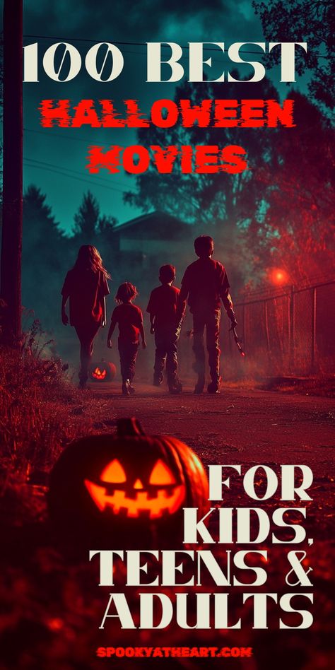 100 Best Halloween Movies for All Ages [kids, teens, & adults] - Spooky at Heart Best Halloween Movies For Families, Halloween Movies For Kids Families, Scary Movies For Halloween, Halloween Treats For Movie Night, Disney Plus Halloween Movies, Funny Halloween Movies, Halloween Themed Movie Night For Kids, Spooky Movies List, Cute Halloween Movies