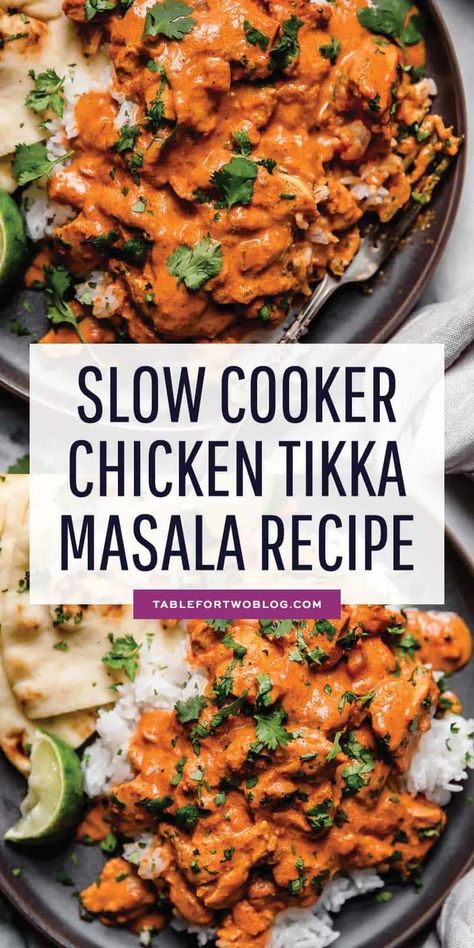 Chicken Tikka Masala Crockpot, Tikka Masala Crockpot, Slow Cooker Tikka Masala, Slow Cooker Chicken Tikka Masala, Poulet Tikka Masala, Chicken Tikka Masala Recipes, Easy Slow Cooker Chicken, Tikka Masala Recipe, Chicken Masala