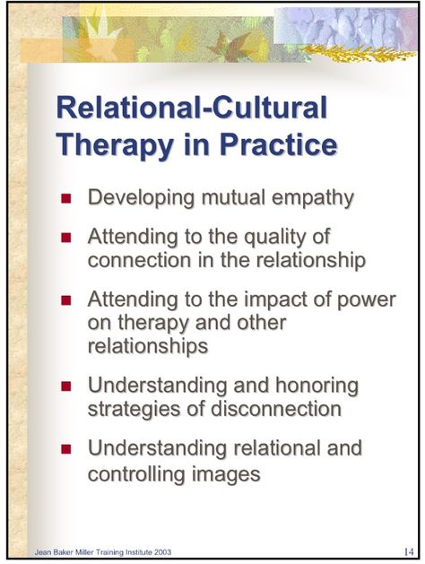 Relational Cultural Therapy, Relational Therapy, Counseling Theories, Work Communication, Wellesley College, Mental Health Recovery, Family Systems, Notes To Self, Therapy Resources