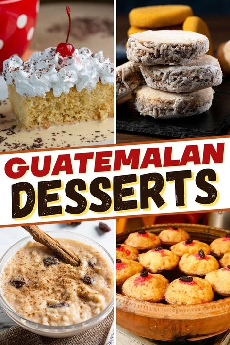 These traditional Guatemalan desserts are such a treat! Spice up the end of your meal with borracho cake, torrejas, tres leches cake, and more delicacies from Guatemala. Guatemalan Dessert Recipes, Guatemalan Christmas Food, Guatemala Desserts, Guatemalan Tamales, Mexican Bunuelos, Guatemala Recipes, Mexican Bunuelos Recipe, Guatemalan Desserts, Guatamalan Recipes