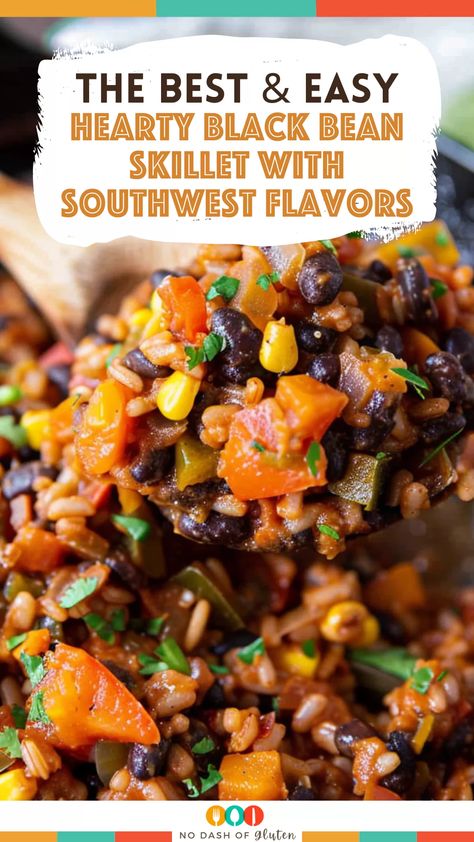 Southwest Sweet Potato Black Bean, Black Bean Sweet Potato Casserole, Meals With Beans Dinners, Black Beans And Rice Recipe Easy, Recipes With Black Beans And Corn, Black Bean Fajitas, Chorizo Black Bean, Black Bean Skillet, Sweet Potatoes And Black Beans