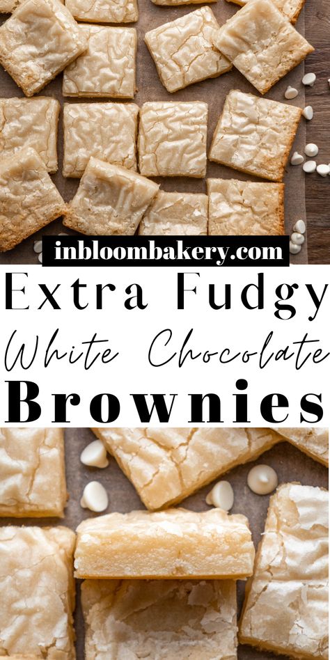 These are the best white chocolate brownies! They are chewy, rich white chocolate brownies with crinkle tops and fudgy centers! They will be all white chocolate lovers new favorite dessert! White Chocolate Brownies Recipe, In Bloom Bakery, Bloom Bakery, White Chocolate Desserts, Best White Chocolate, White Chocolate Brownies, White Chocolate Recipes, Favorite Dessert, Baking Sweets