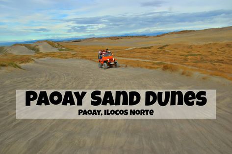 Beautiful Places In The Philippines, Places In The Philippines, Laoag, Ilocos Norte, Sand Dunes, Roller Coaster, The Philippines, Time Travel, Great Places