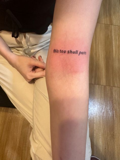 To Dust You Shall Return Tattoo, It’ll Pass Tattoo Words, This Shall Too Pass Tattoo, Simple Font Tattoo, It Will Pass Tattoo, This To Shall Pass Tattoo, Itll Pass Tattoo, Therapist Tattoo Ideas, This Too Shall Pass Tattoo