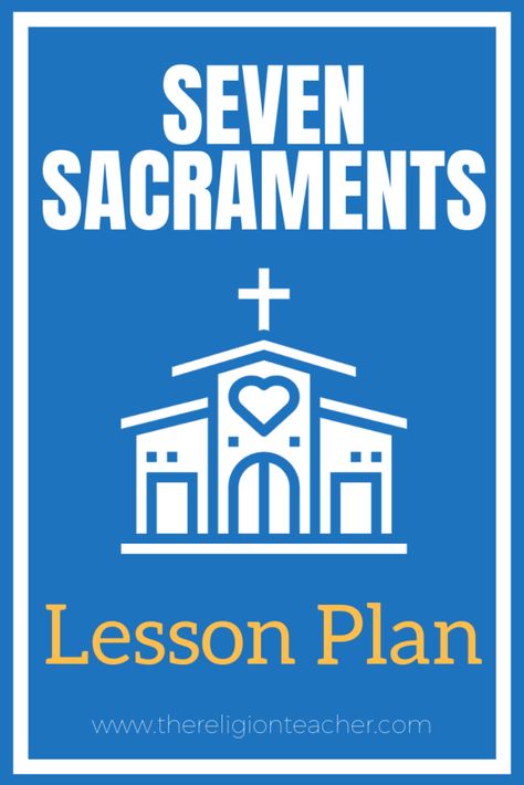 The Sacraments Activities, Sacraments Activities Catholic For Kids, Seven Sacraments Activities, Sacraments Activities, Third Grade Lesson Plans, The Seven Sacraments, Seven Sacraments, Catholic Sacraments, Catholic Confirmation