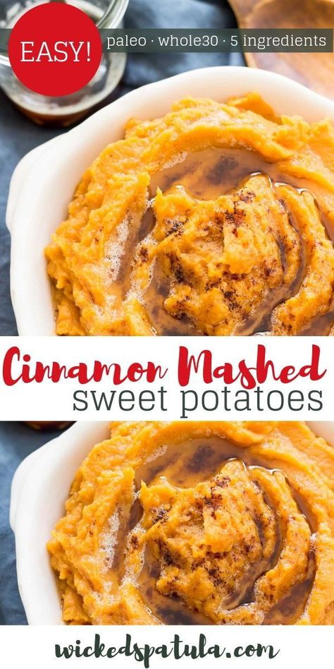 Easy Cinnamon Mashed Sweet Potatoes Recipe (Paleo) - A 5-ingredient EASY mashed sweet potato recipe - perfect for weeknight dinners or holidays. See how to make mashed sweet potatoes paleo, creamy, and naturally sweet. #wickedspatula #sweetpotatoes #paleo #paleorecipes #whole30 #whole30recipes Paleo Mashed Sweet Potatoes, Paleo Sweet Potato Recipes, Easy Mashed Sweet Potatoes, Mashed Sweet Potatoes Recipe, Sweet Potato Recipes Mashed, Sweet Potatoes Recipe, Paleo Side Dishes, Easy Whole 30 Recipes, Paleo Recipes Easy