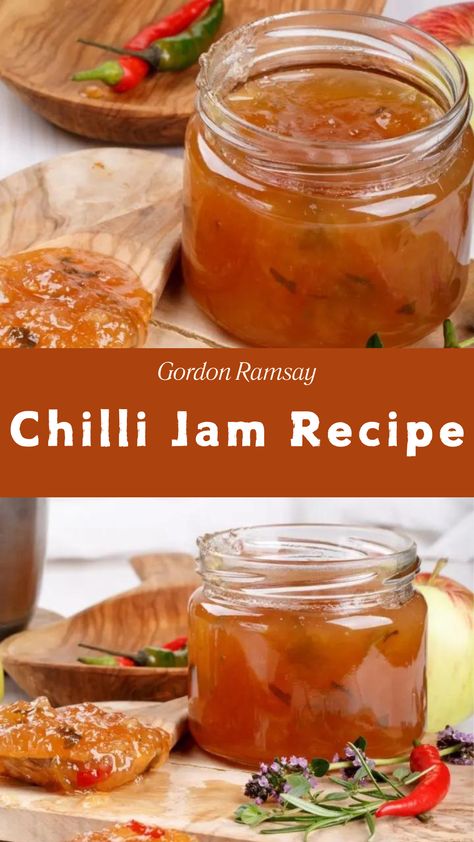 Gordon Ramsay Chilli Jam Recipe Chilli Jam Recipe Jamie Oliver, Chili Jam Recipe, Chilli Jam Recipe, Gordon Ramsay Home Cooking, Chili Jam, Gordon Ramsey Recipes, Gordon Ramsay Recipe, Chilli Jam, Scotch Bonnet