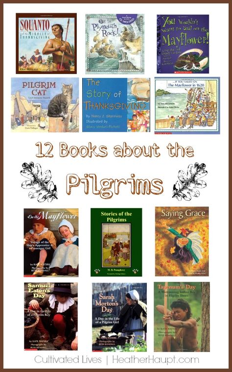 Homeschool Thanksgiving Unit Study, Thanksgiving History For Kids, Pilgrim Unit Study, Thanksgiving Living Books, Colonial America Unit Study, Thanksgiving Unit Study, Thanksgiving Learning, Early American History Picture Books, Thanksgiving History