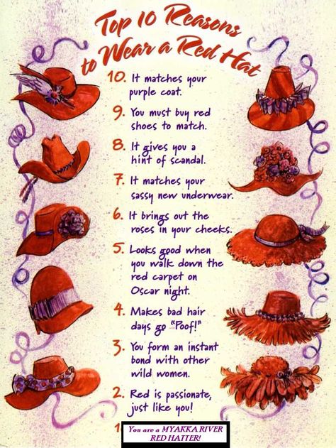 TOP TEN reasons to wear a red hat - Yep, I'm a Red Hatter Red Hat Society Fashion, Red Hat Party, Red Hat Club, Linda Smith, Red Hat Ladies, Red Hat Society, Purple Coat, Hat Ideas, Mothers Day Gifts